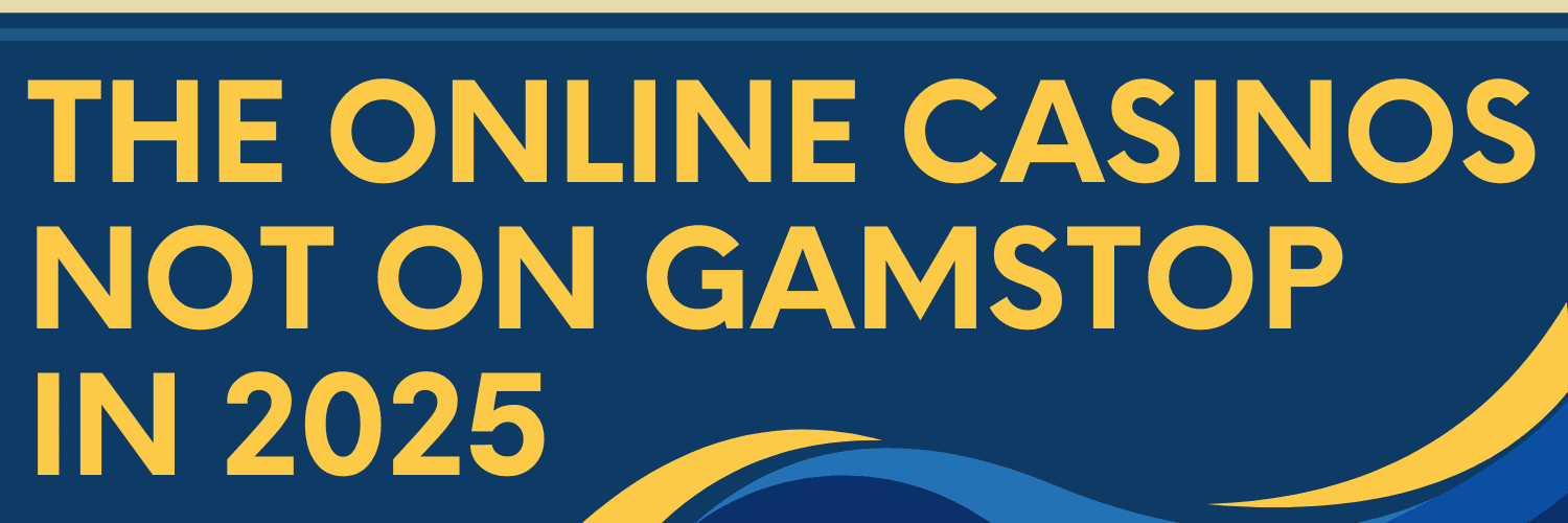 Discover Casino Sites Not on Gamstop - Your Guide to Alternative Gaming