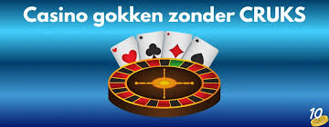 Het Beste Casino Zonder CRUKS Speel Zorgeloos en Veilig